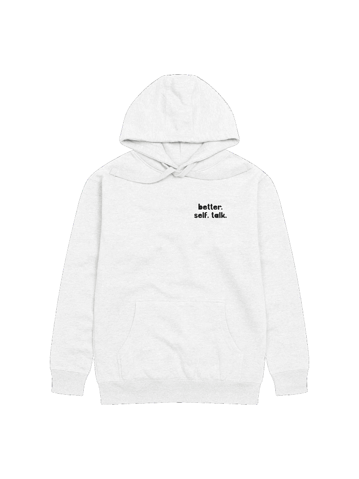Better. Self. Talk. Hoodie (Black & White) product image (1)