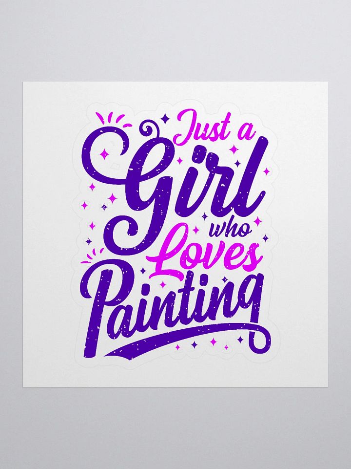 JUST A GIRL WHO LOVES PAINTING product image (1)