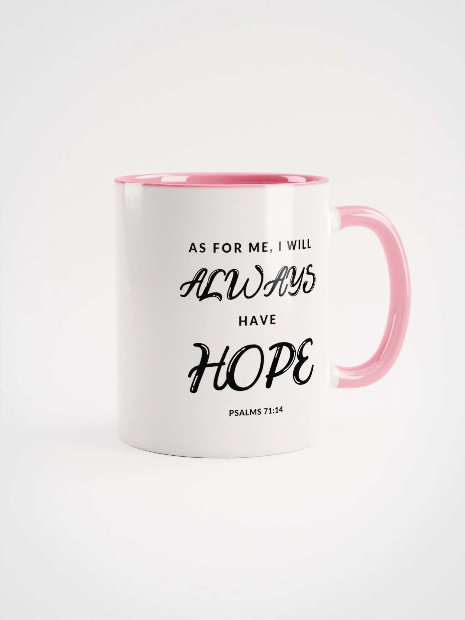 As For Me, I Will Always Have Hope Psalms 71:14 Two-Tone Mug 11/15oz product image (1)