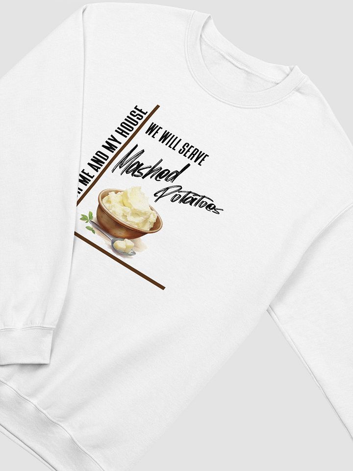 Mashed Potatoes Sweatshirt product image (2)