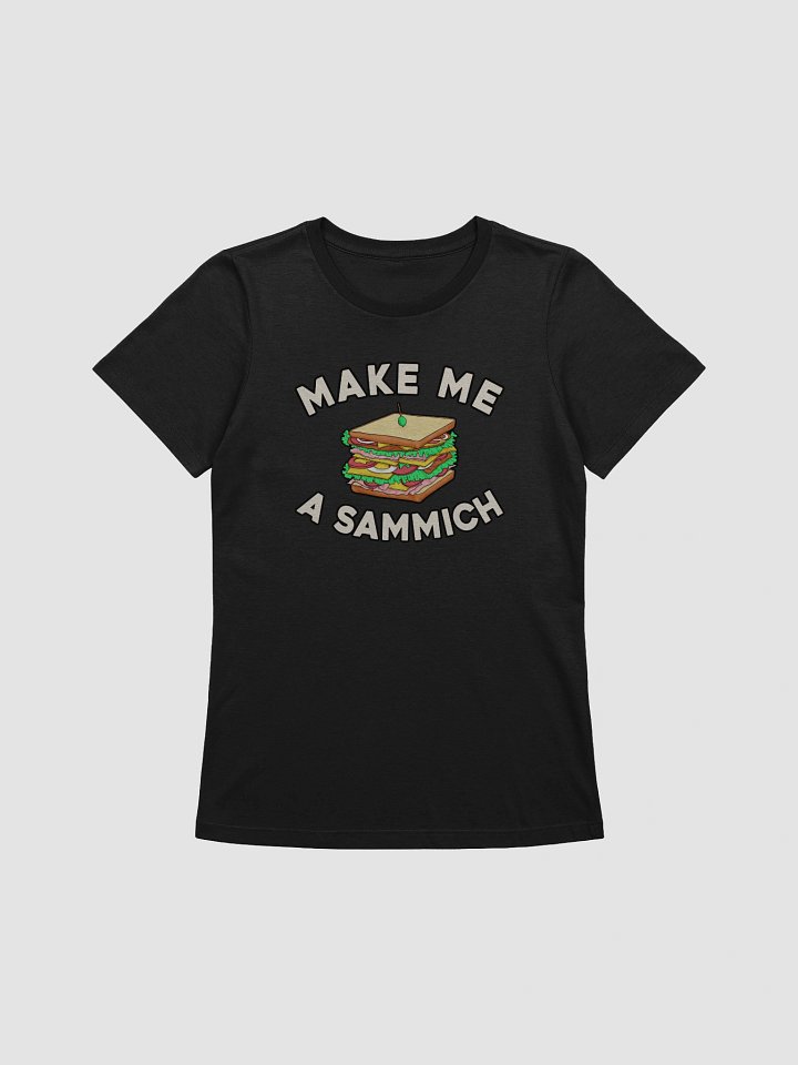 Make Me A Sammich - Women's product image (21)