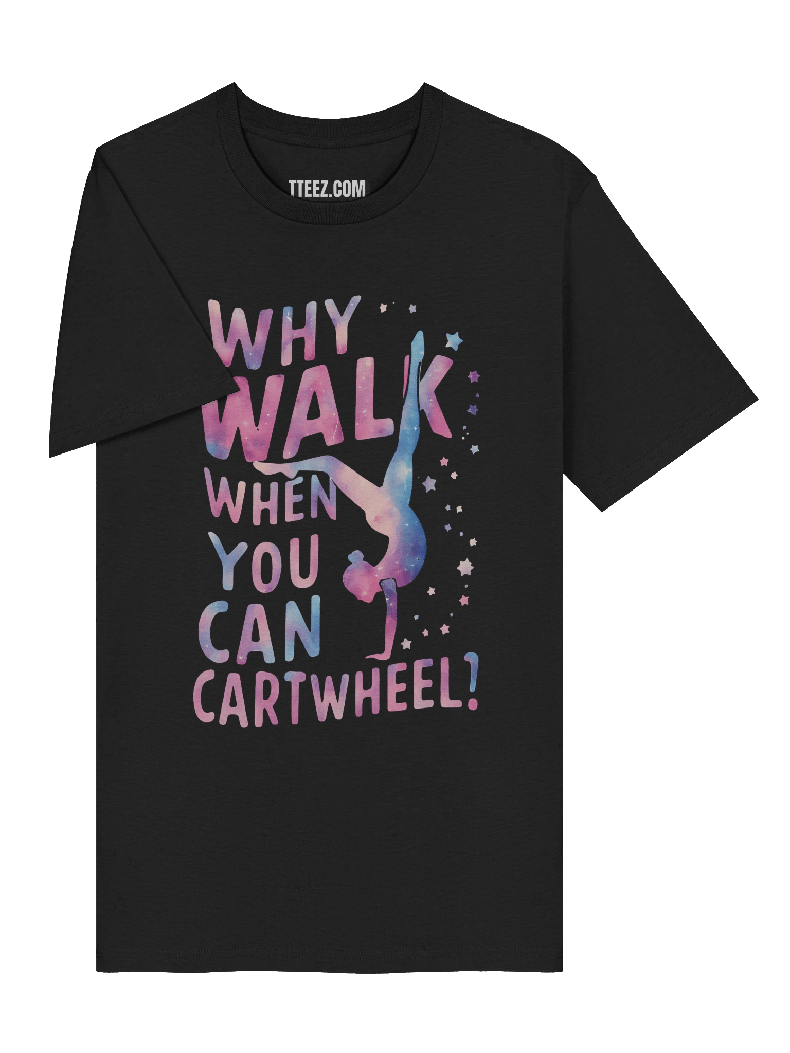 Why Walk When You Can Cartwheel! product image (27)