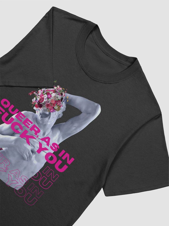 Queer as in FU tee product image (2)