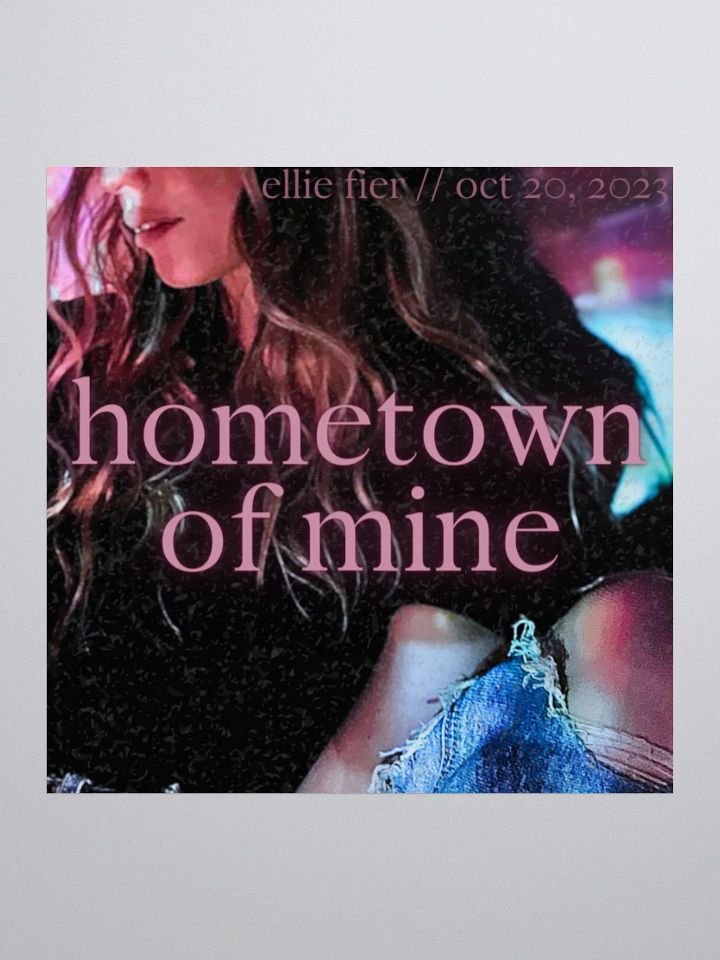Hometown Of Mine 3x3 Sticker product image (1)