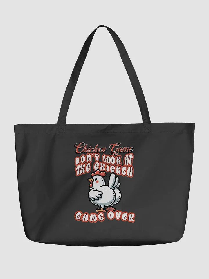 Chicken Game Dont Look At The Chicken Game Over Eco Tote product image (2)
