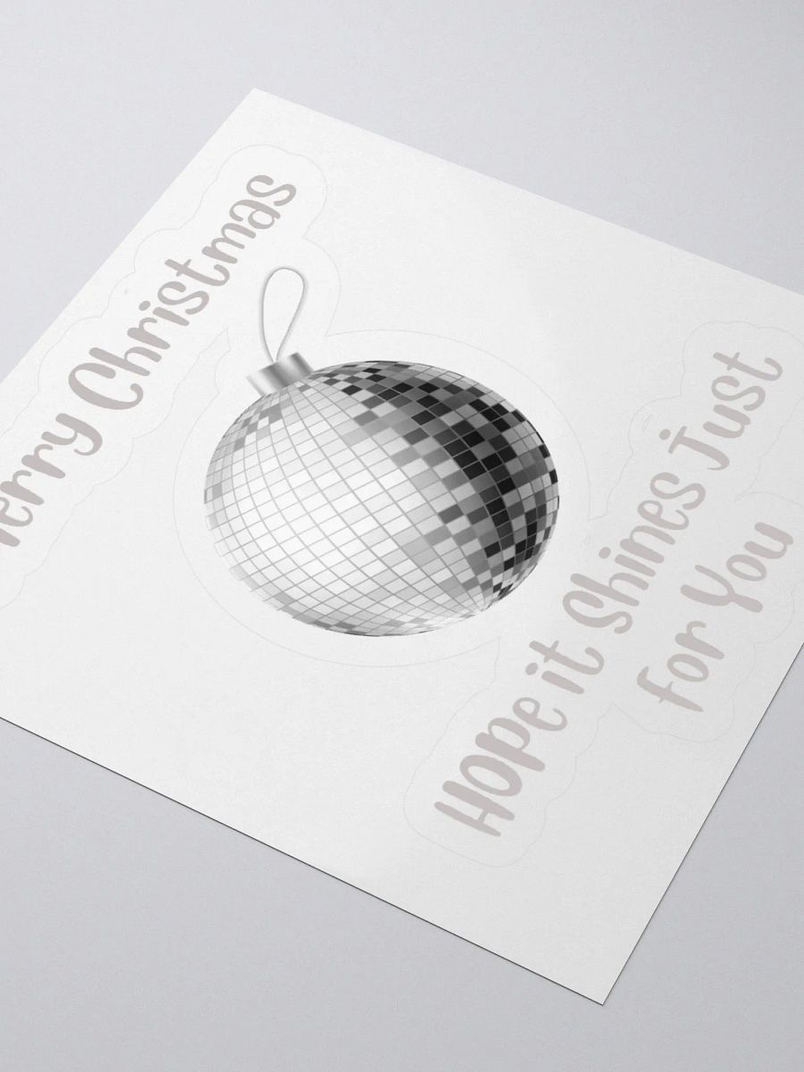 Hope it shines just for you ! Christmas Mirrorball Sticker - Silver product image (9)