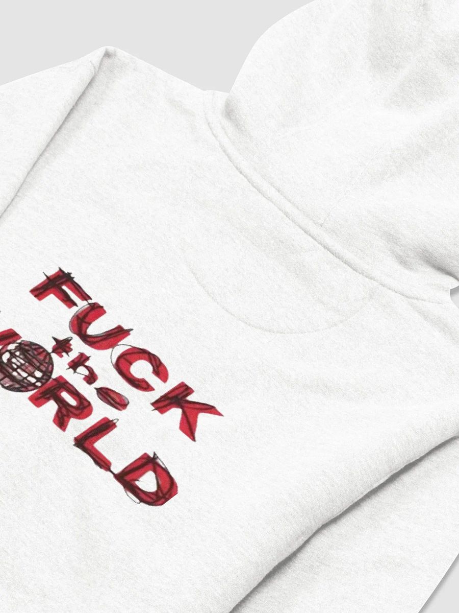 Fuck The World Hoodie product image (22)