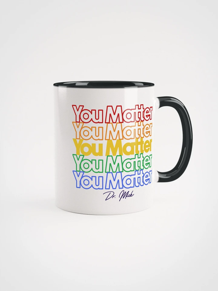 You Matter Pride Fade Mug product image (6)