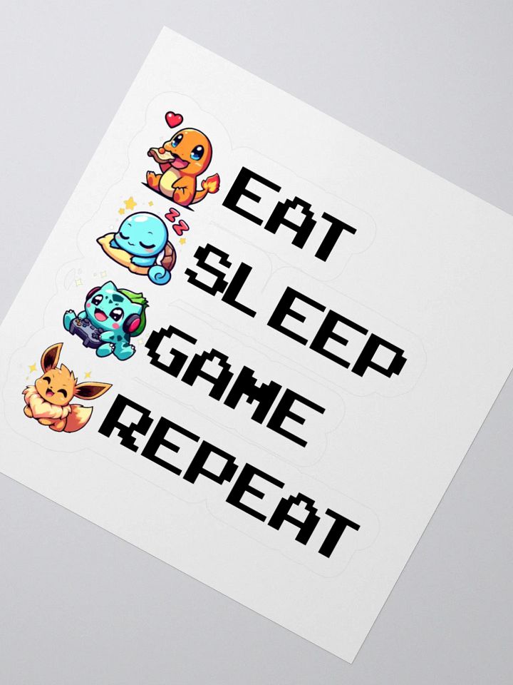 Eat. Sleep. Game. Repeat. Sticker product image (4)