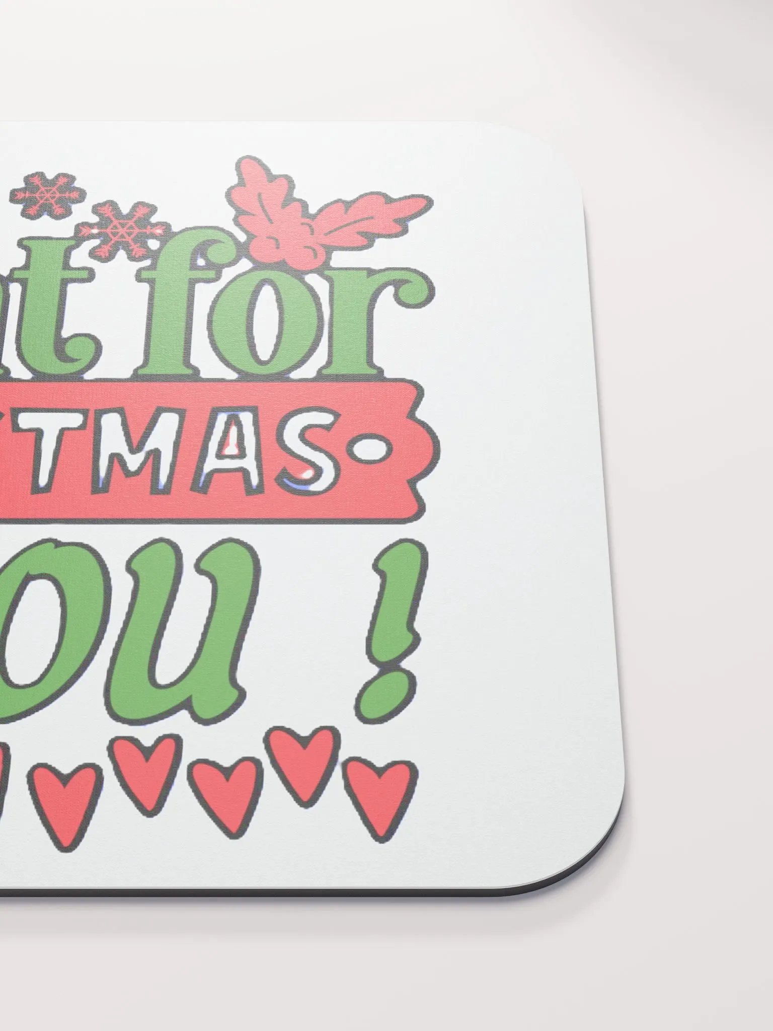 ALL I WANT FOR CHRISTMAS IS YOU! product image (6)