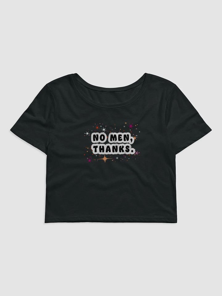 No men, Thanks. Cropped tee product image (1)