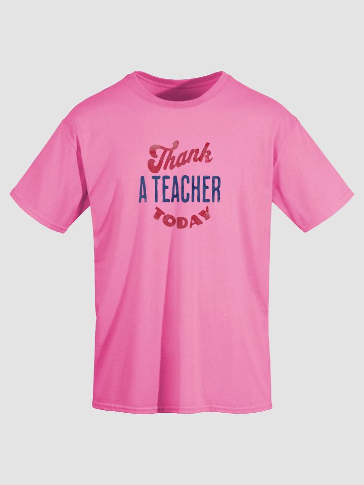 Teacher Appreciation Bold Tee product image (21)