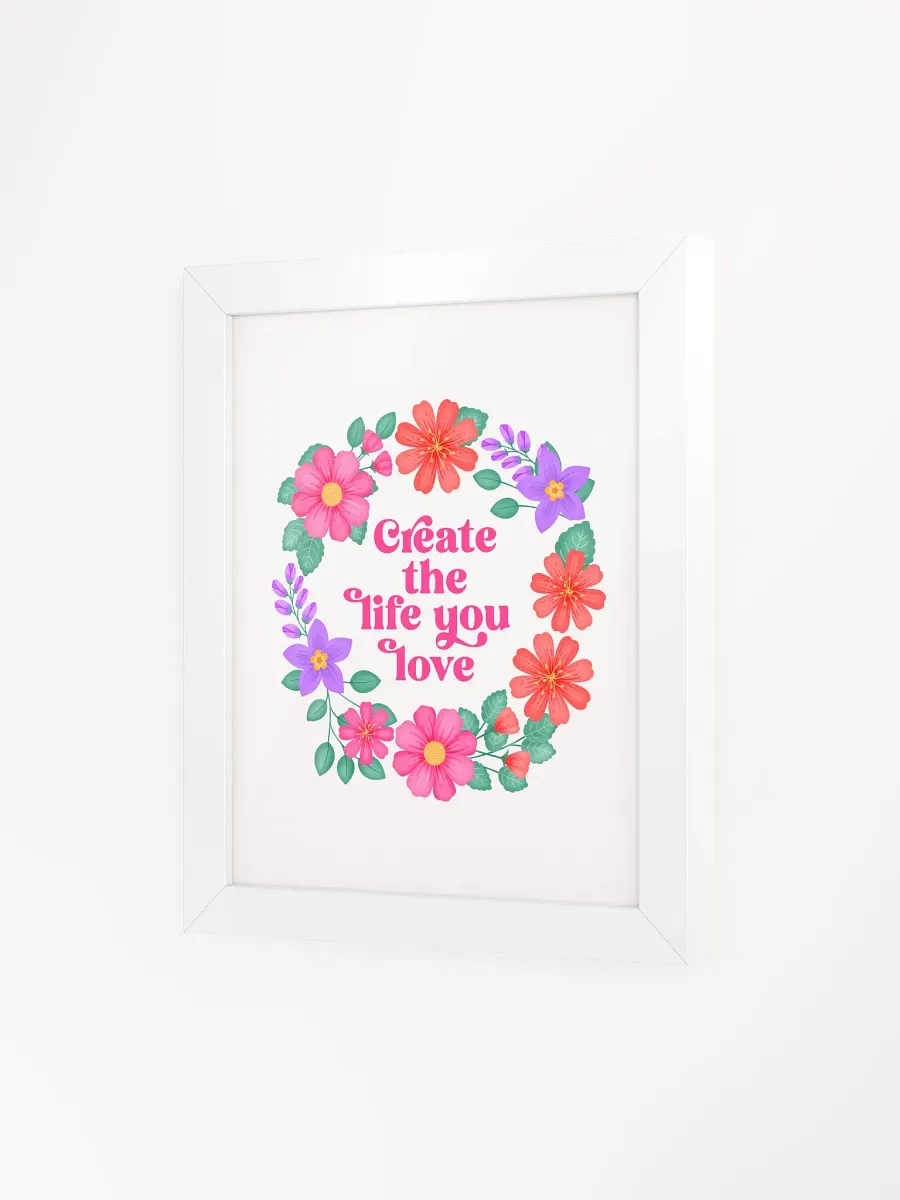 Create the life you love - Motivational Wall Art White product image (3)