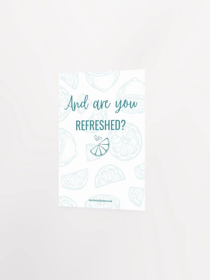 And Are You Refreshed? White - Poster product image (1)