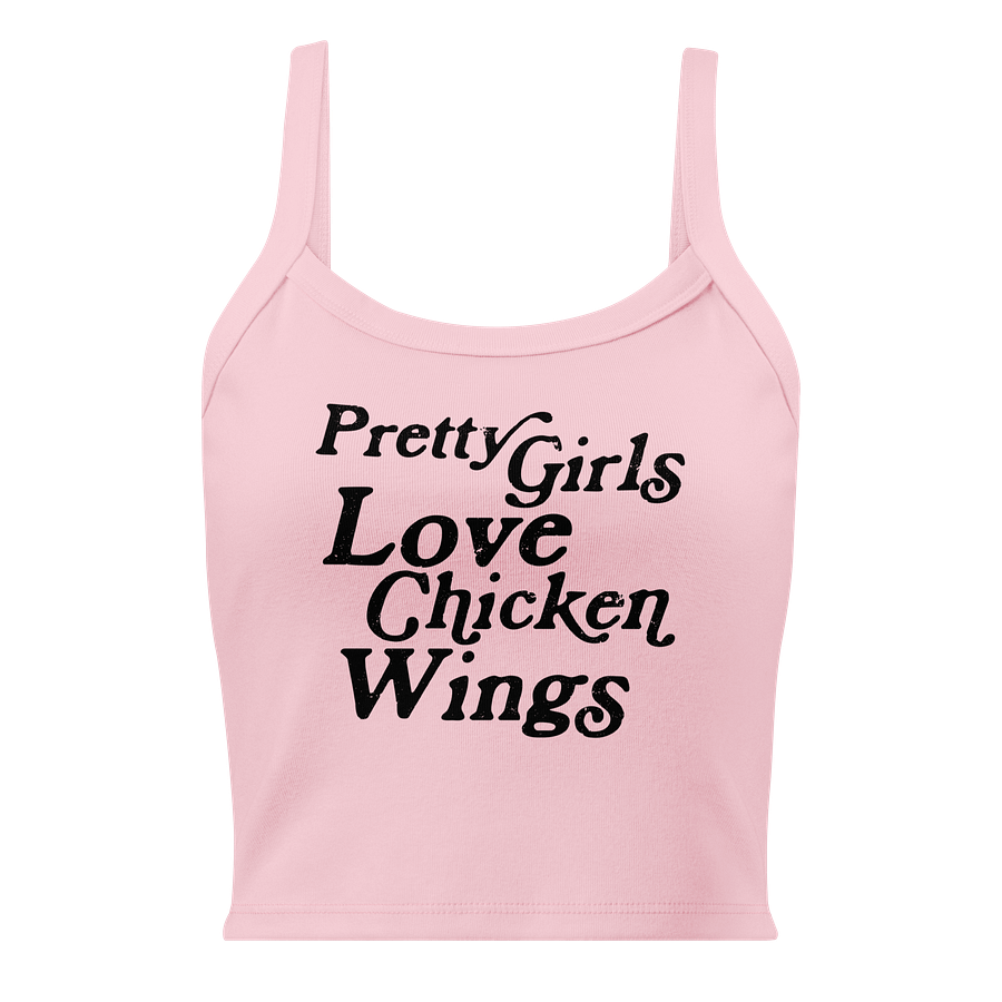 PRETTY GIRLS LOVE CHICKEN WINGS (PINK) product image (1)