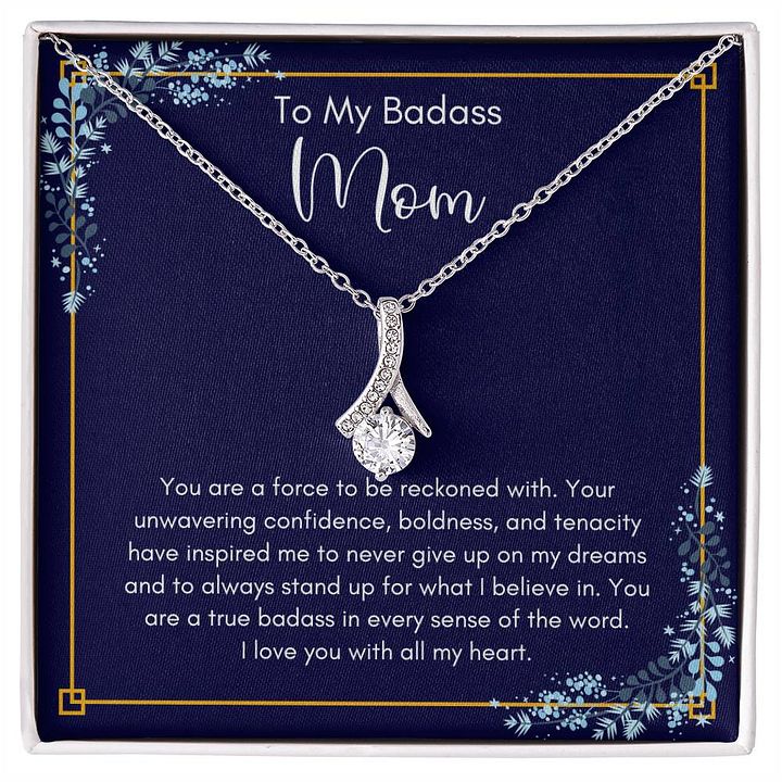 To My Badass Mom – Alluring Beauty Necklace - Stand Up For What I Believe product image (1)