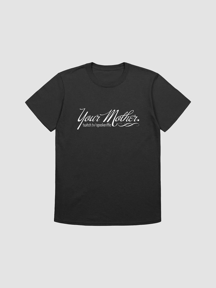 Your Mother Spookeriffic Unisex Tee product image (3)
