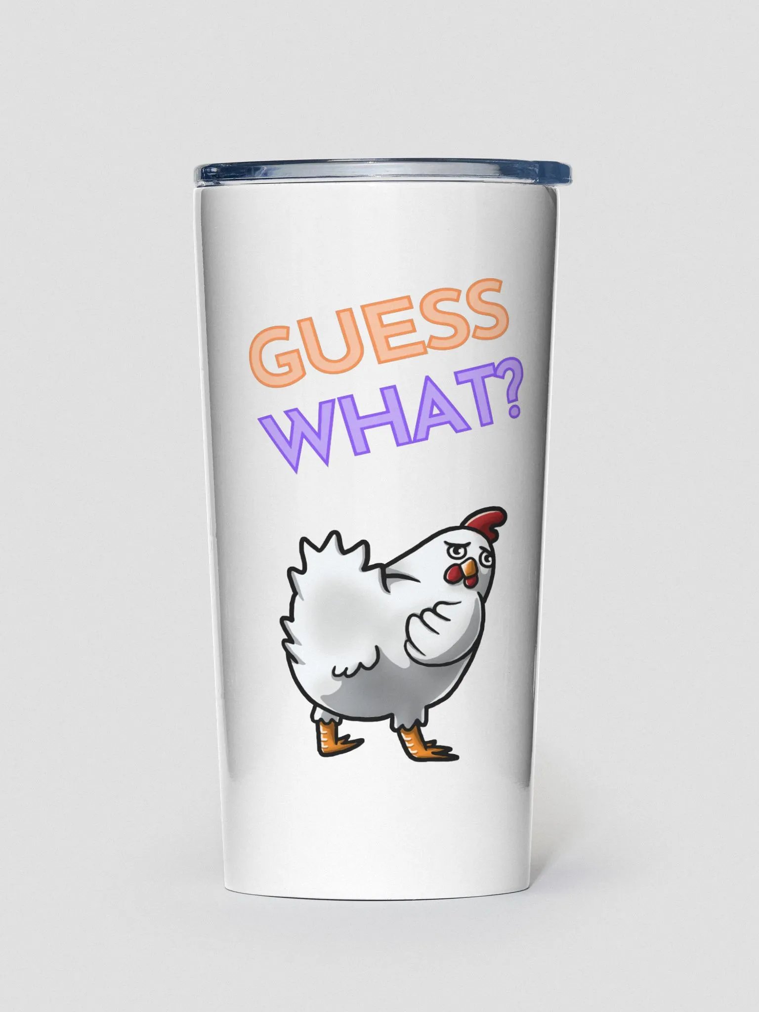 Guess What? Tumbler product image (1)