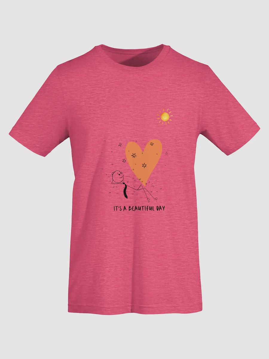 It's A Beautiful Day Supersoft T-Shirt product image (77)