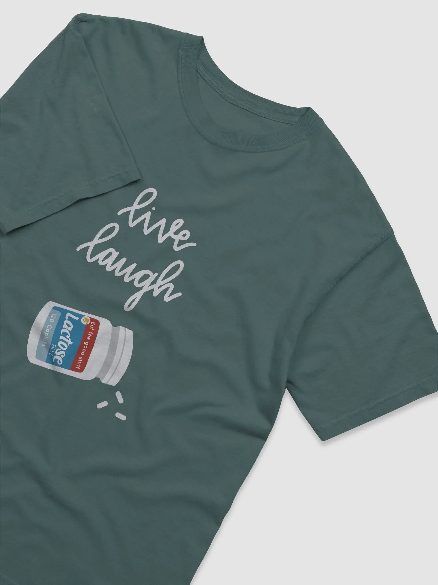 Live Laugh Lactose Pills Tee product image (19)