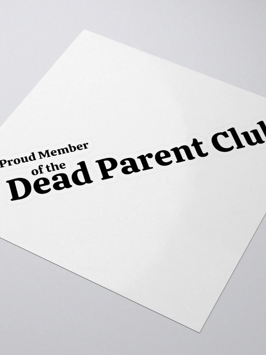 Dead Parent Club Sticker product image (3)