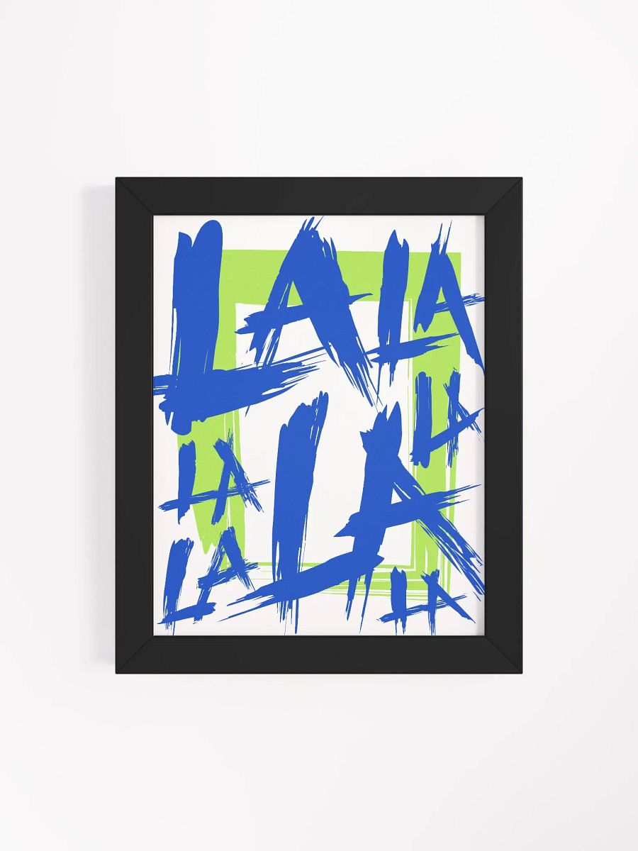 La La La Framed Matte Poster product image (60)