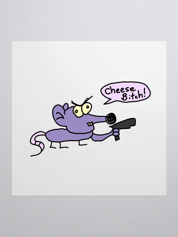 Cheese bitch! sticker product image (1)
