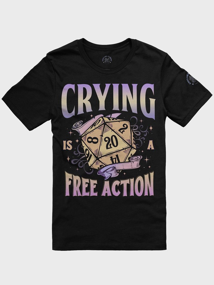 Crying is a Free Action D20 Graphic Tee product image (2)