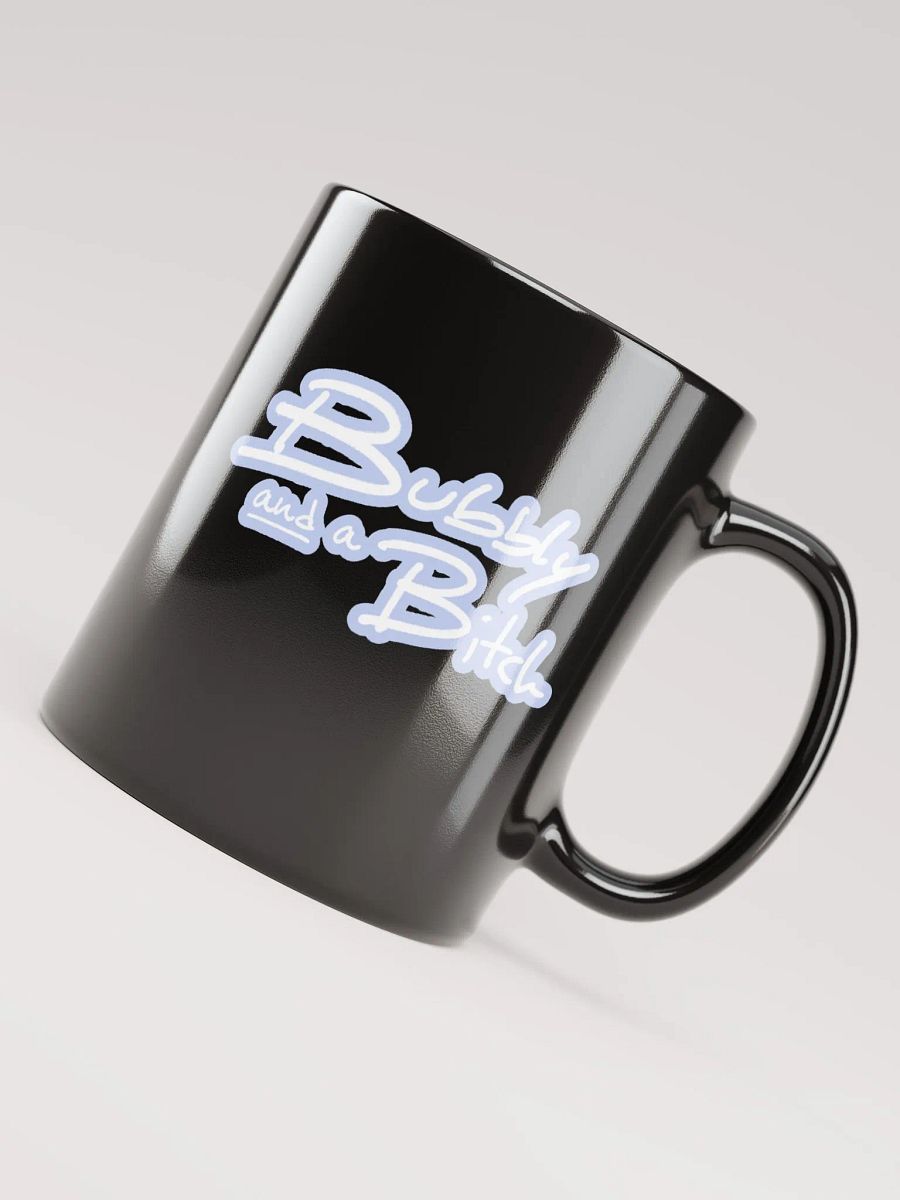 Bubbly and a B*tch (lined design, #BDCAEF) glossy black mug product image (6)