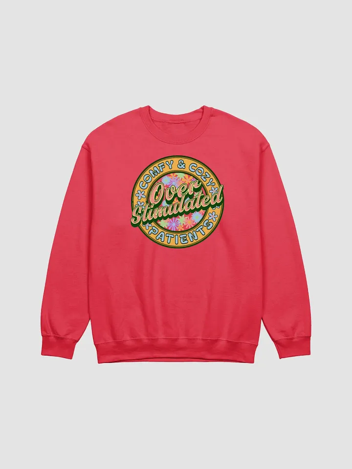 Over Stimulated Comfy And Cozy Patients Floral Crewneck Sweatshirt product image (15)