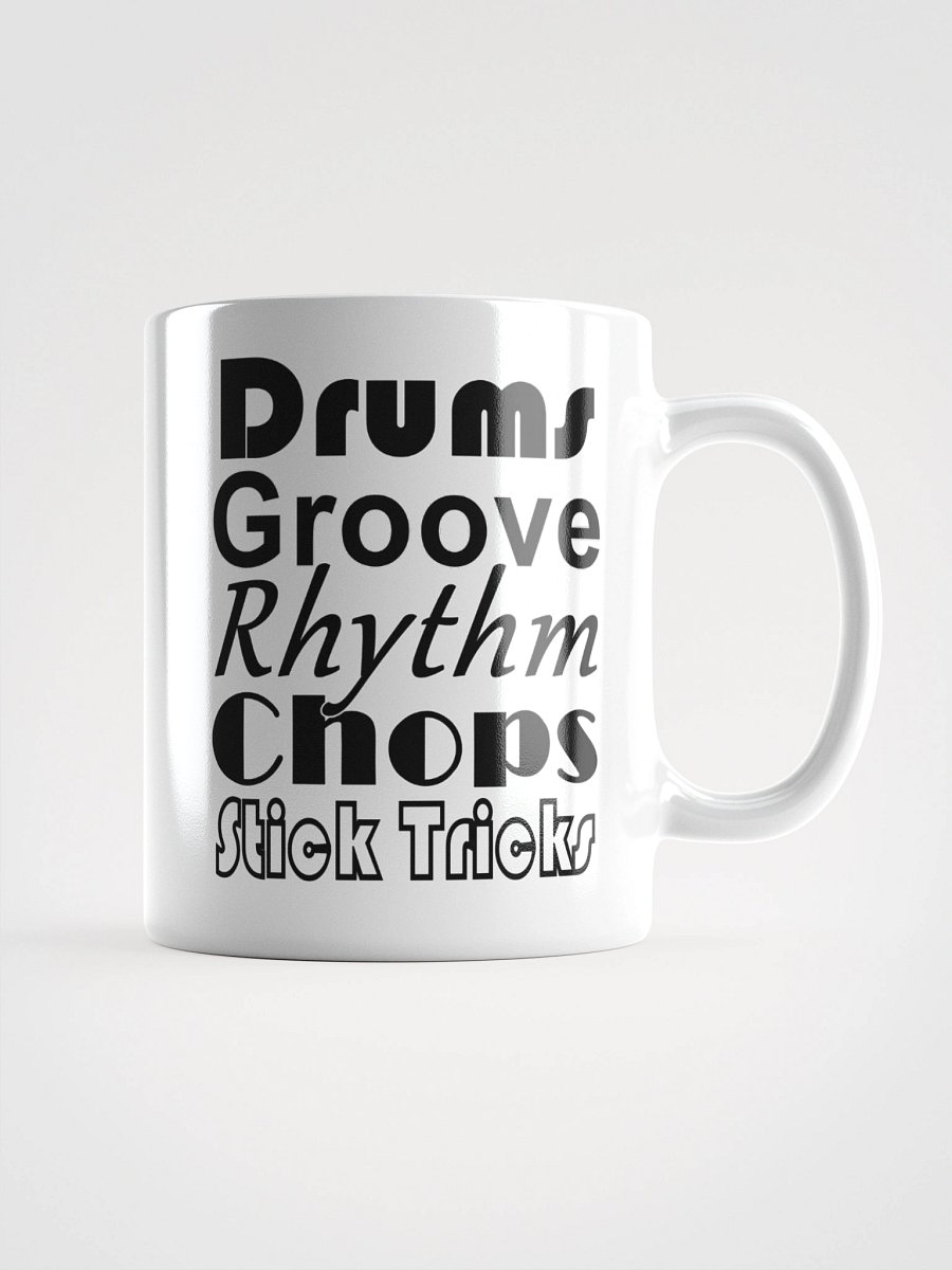 Drums,Groove,Rhythm,Chops,Stick Tricks (Black Text) product image (2)