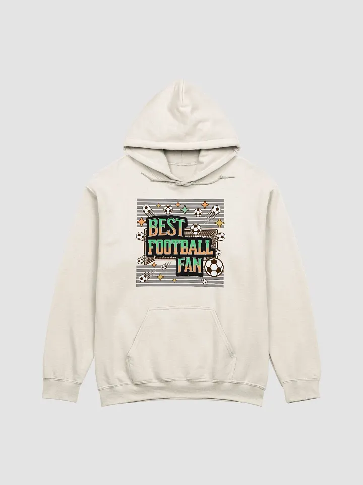 Best Football Fan Ultimate Hoodie product image (19)