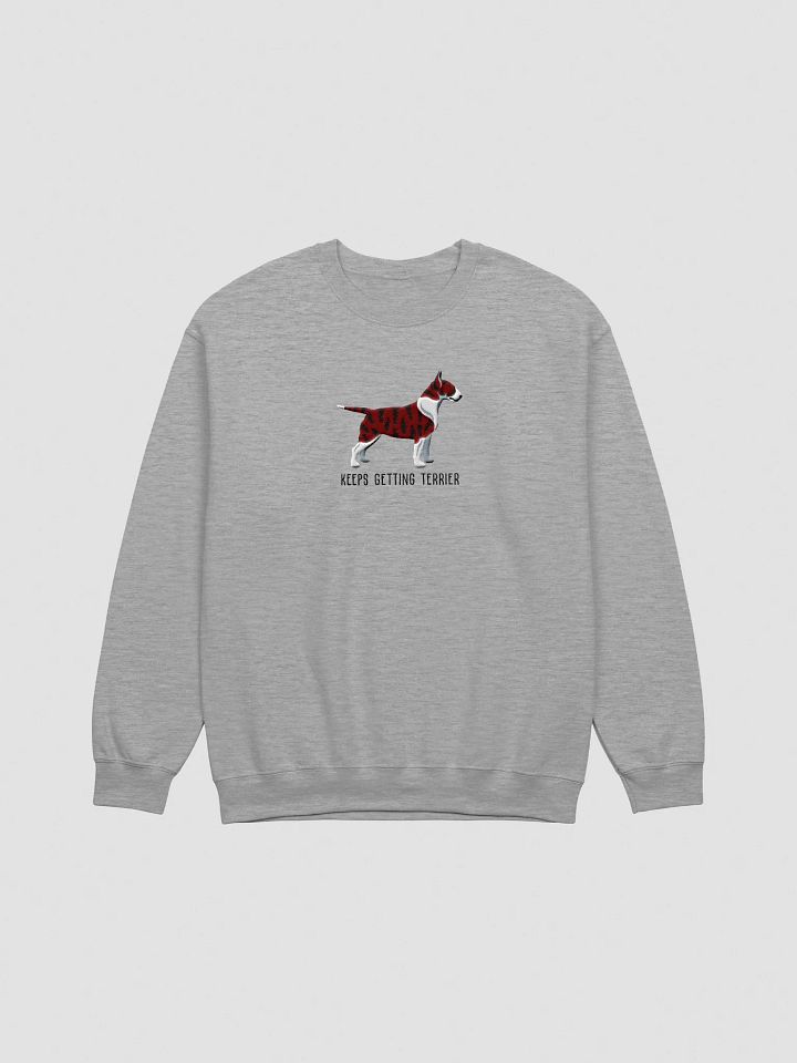 Keeps Getting Terrier Sweatshirt (Embroidered) of an English Bull Terrier(Brindle) product image (10)
