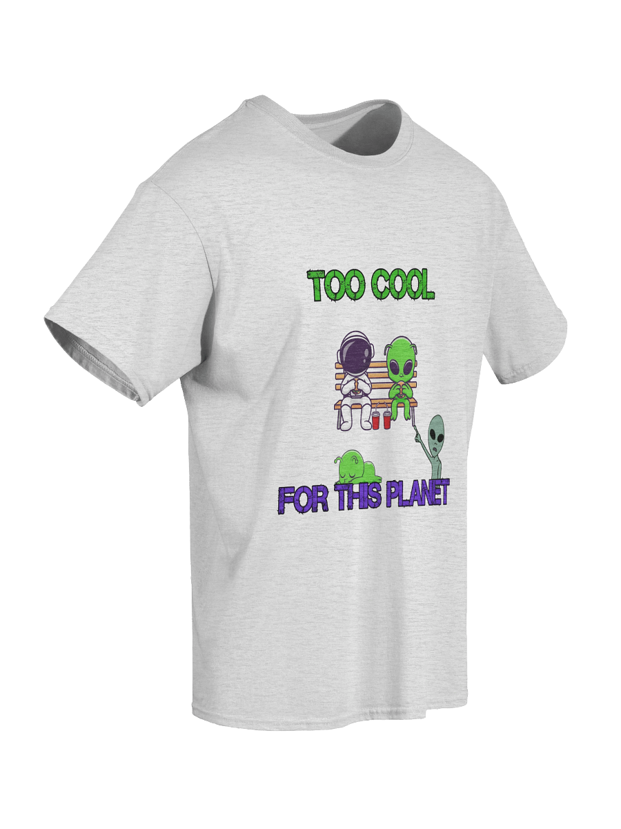 Too Cool For This Planet – Astro Chill Space Vibes Graphic Tee product image (3)