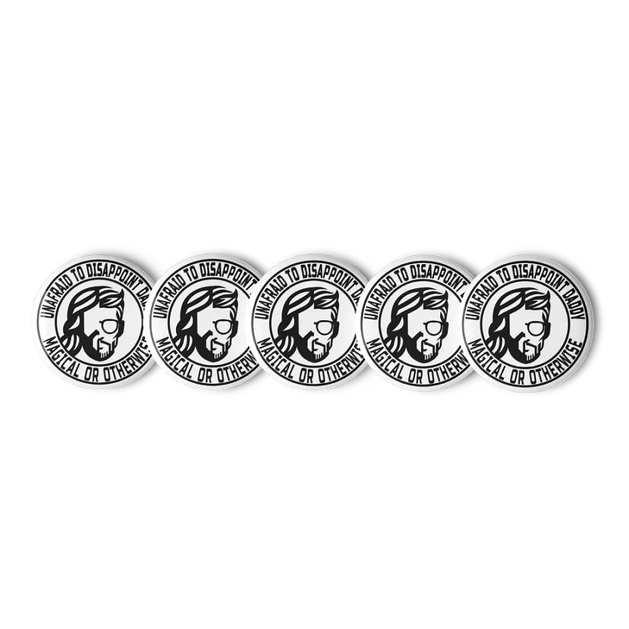Unafraid of Daddy Buttons - Jimmy Bday product image (5)