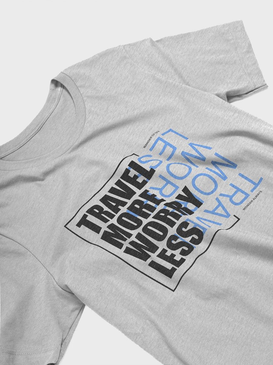 Travel More Streetwear Unisex Tee Shirts product image (3)