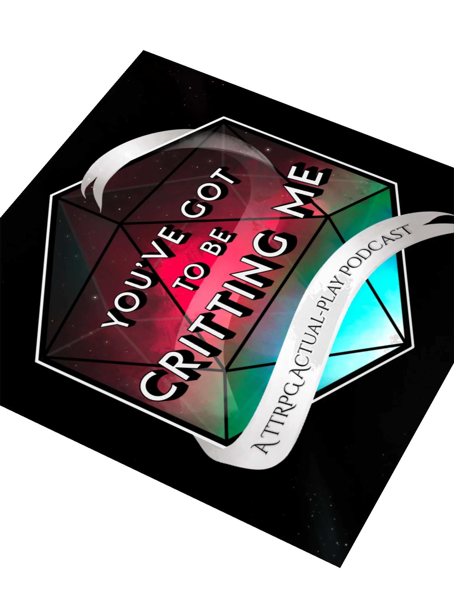 You've Got to Be Critting Me Logo Sticker product image (3)