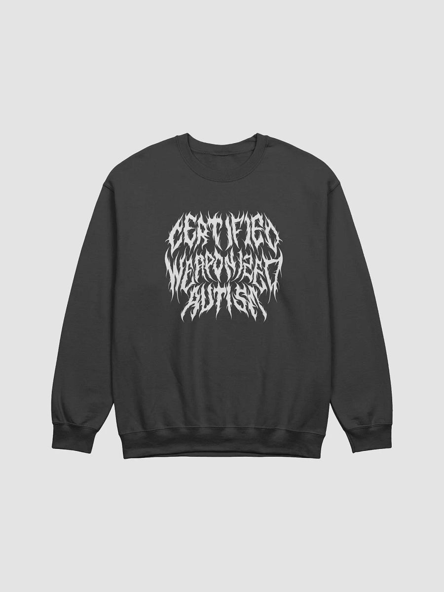 Certified weaponized autism v2 Crewneck product image (1)