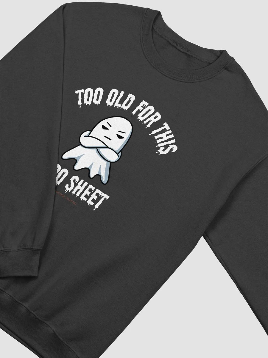 Too Old For This product image (9)