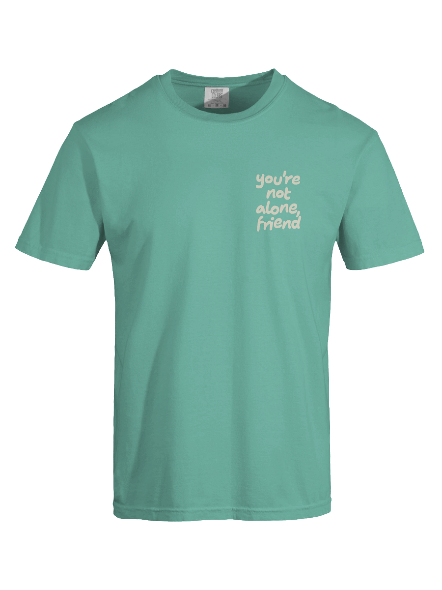 You’re Not Alone, Friend | Comfort Colors® Christian Tee product image (7)
