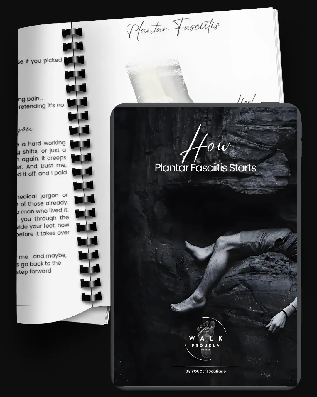 Ebook 1, walkproudly, plantar fasciitis, heel pain, How Plantar Fasciitis Starts