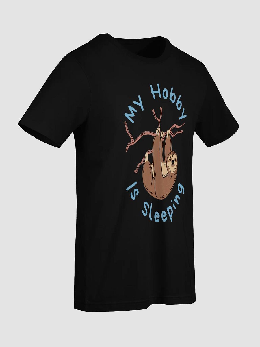 Lazy Sloth "My Hobby is Sleeping" Funny Tree-Hanging T-Shirt product image (18)
