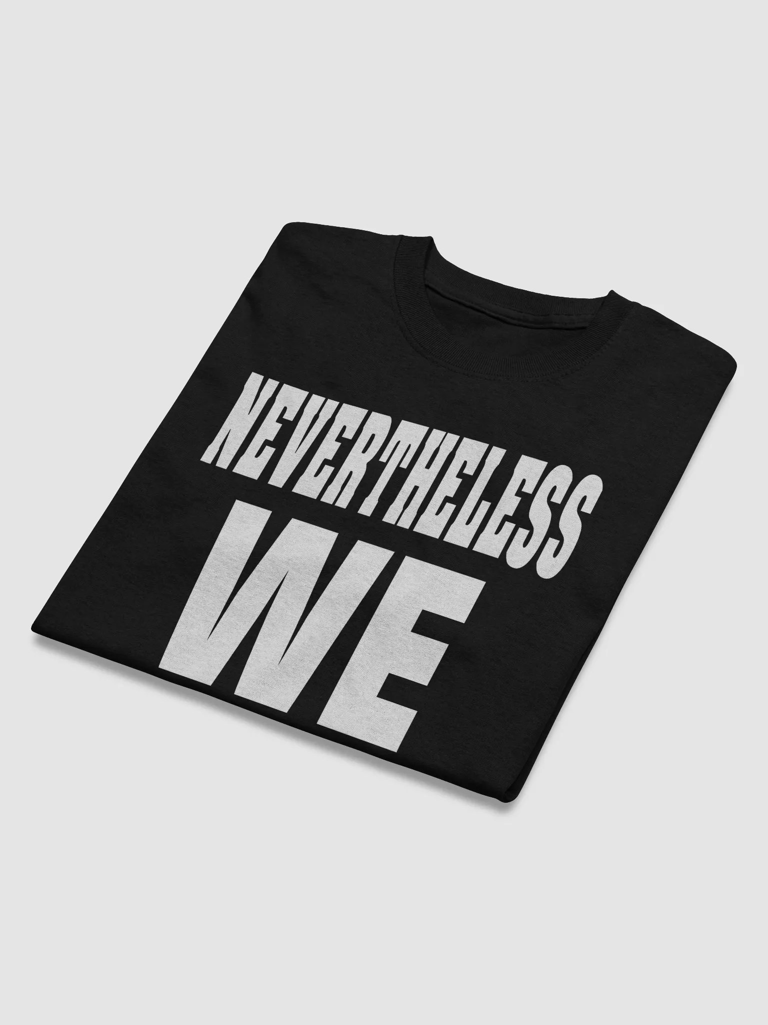 Nevertheless We Persist T-shirt product image (27)