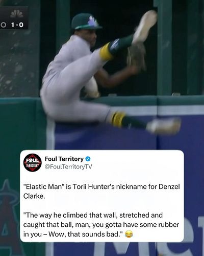 Torii Hunter’s nickname for Denzel Clarke: “Elastic Man” 😂