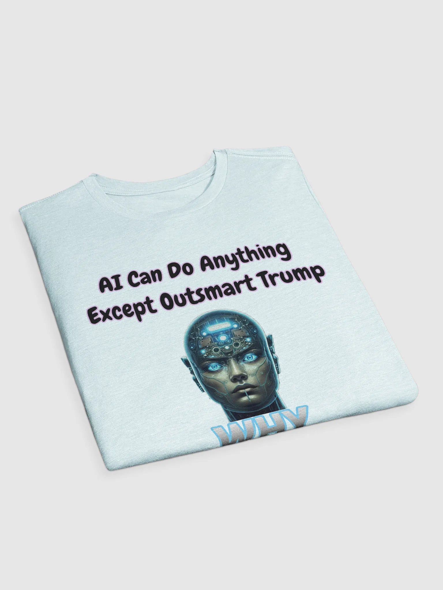 AI Can Do Anything T-Shirt product image (3)