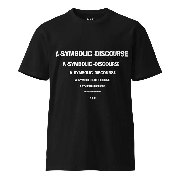 Form Your Own Discourse T-Shirt product image (1)
