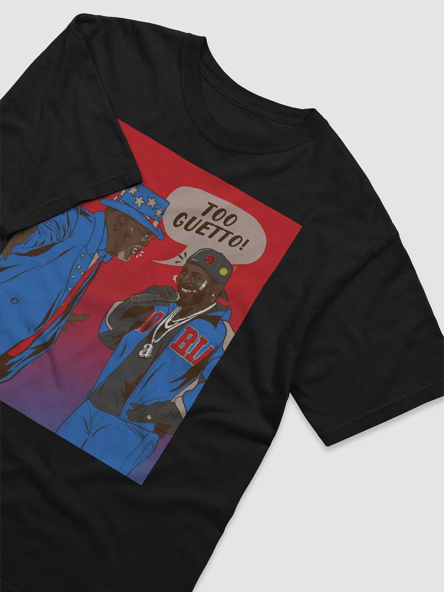 Too Guetto T-Shirt product image (3)