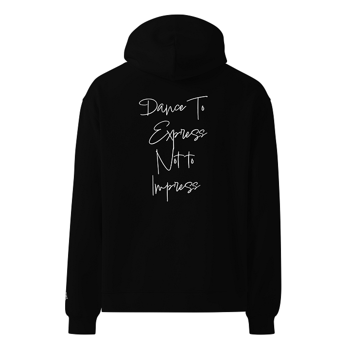 Dance To Express Adult oversized Hoodie product image (1)