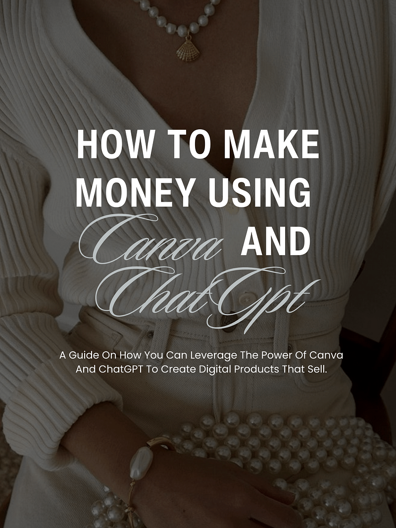 How to Make Money Using Canva and ChatGPT