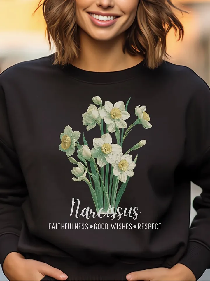 December Birth Month Inspirational Narcissus Flower Sweatshirt: Faithfulness Good Wishes Respect product image (1)
